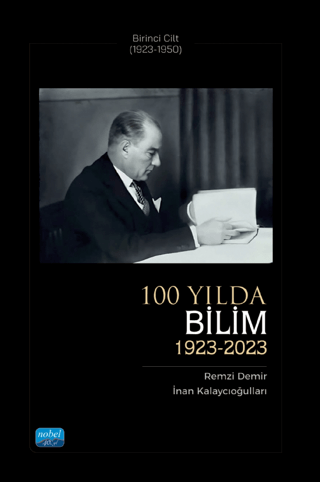 100 Yılda Bilim (1923-2023) - Birinci Cilt (1923-1950) - 1