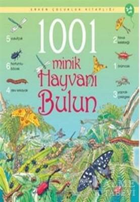 1001 Minik Hayvanı Bulun - Emma Helbrough - TÜBİTAK Yayınları - 1