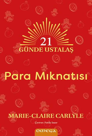 21 Günde Ustalaş - Para Mıknatısı/Marie-Claire Carlyle - 1