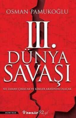 3. Dünya Savaşı - Osman Pamukoğlu - 1