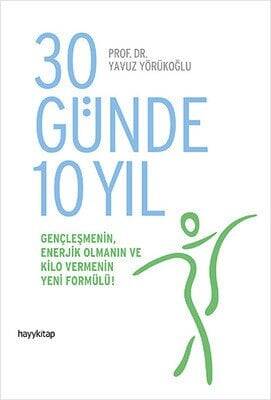 30 Günde 10 Yıl - Yavuz Yörükoğlu - 1