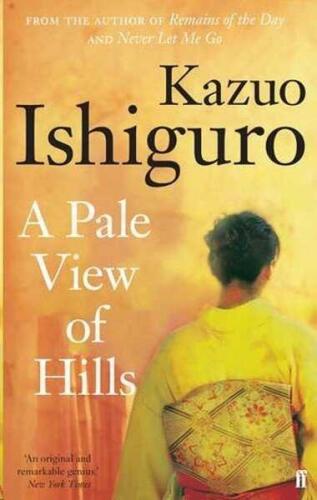 A Pale View of Hills - Kazuo Ishiguro - 1