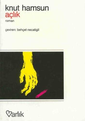 Açlık - Knut Hamsun - Varlık Yayınları - 1