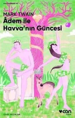 Adem ile Havva'nın Güncesi - Mark Twain - 1