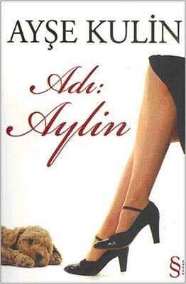 Adı: Aylin - Ayşe Kulin - 1