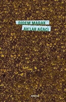 Ah’lar Ağacı - Didem Madak - 1