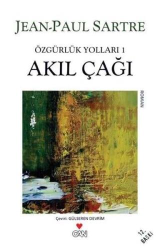 Akıl Çağı: Özgürlük Yolları 1 - Jean Paul Sartre - Can Yayınları - 1