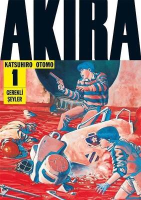 Akira 1.Cilt - Katsuhiro Otomo - 1