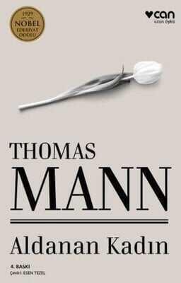 Aldanan Kadın - Thomas Mann - 1