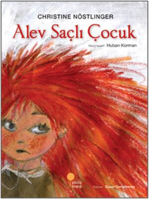 Alev Saçlı Çocuk - Christine Nöstlinger - 1