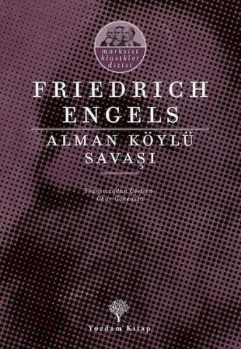 Alman Köylü Savaşı - Friedrich Engels - 1