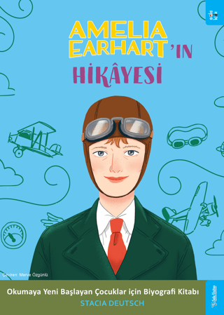 Amelia Earhart'ın Hikayesi/Stacia Deutsch - 1