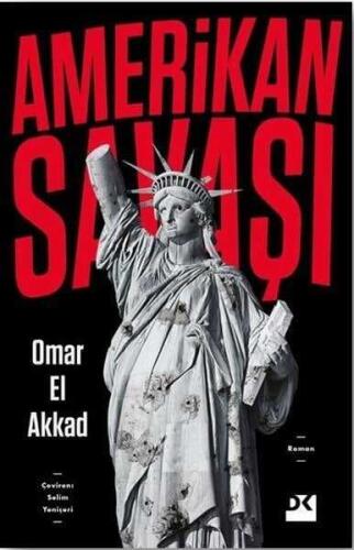 Amerikan Savaşı - Omar El Akkad - 1