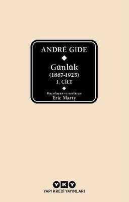 Andre Gide Günlük (1887 - 1925) 1.Cilt - Andre Gide - 1