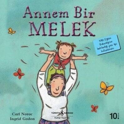 Annem Bir Melek - Carl Norac - 1