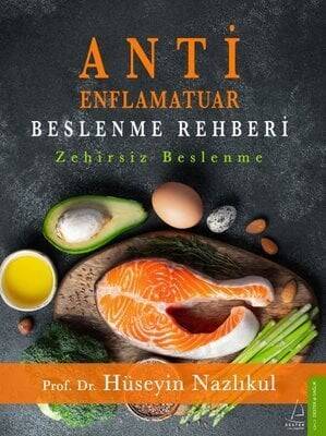 Anti Enflamatuar Beslenme Rehberi - Hüseyin Nazlıkul - 1