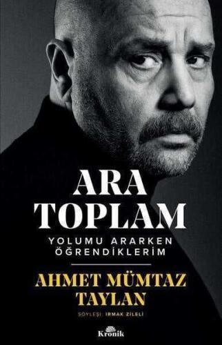 Ara Toplam Yolumu Ararken Öğrendiklerim - Ahmet Mümtaz Taylan - 1