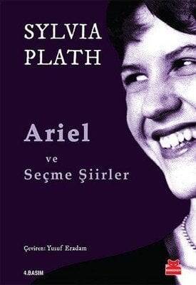 Ariel ve Seçme Şiirler - Sylvia Plath - 1