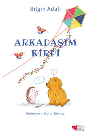 Arkadaşım Kirpi/Bilgin Adalı - 1