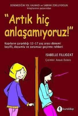 Artık Hiç Anlaşamıyoruz! - Isabelle Filliozat - 1