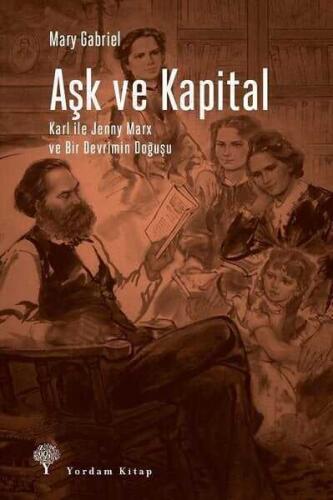 Aşk ve Kapital - Karl ile Jenny Marx ve Bir Devrimin Doğuşu - 1