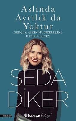 Aslında Ayrılık Da Yoktur - Seda Diker - 1