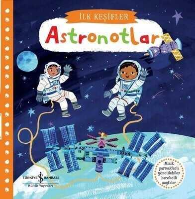 Astronotlar - İlk Keşifler Ciltli - Kolektif - 1