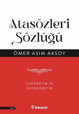 Atasözleri Sözlüğü - Ömer Asım Aksoy - 1