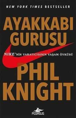 Ayakkabı Gurusu - Phil Knight - 1