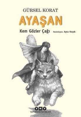 Ayaşan - Kem Gözler Çağı - Gürsel Korat - 1