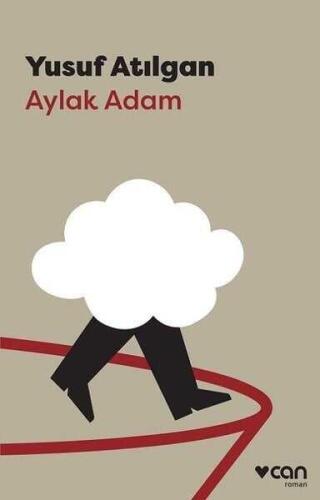 Aylak Adam - Yusuf Atılgan - 1