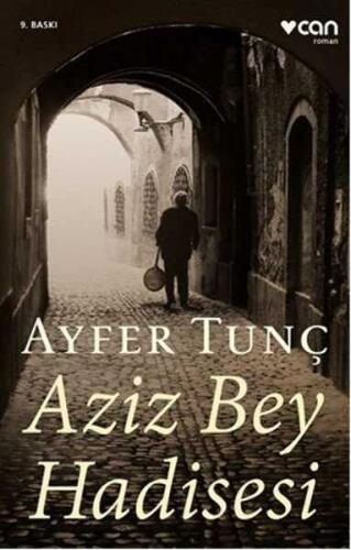 Aziz Bey Hadisesi - Ayfer Tunç - 1