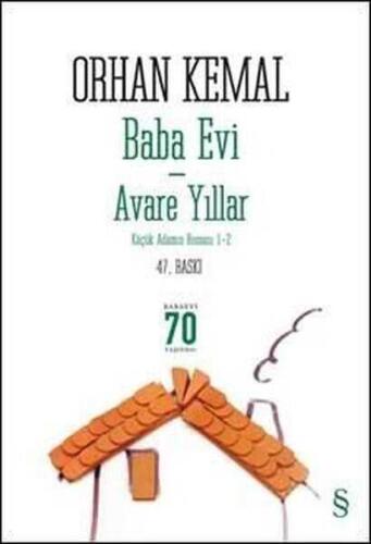 Baba Evi - Avare Yıllar (Küçük Adamın Romanı 1-2) - Orhan Kemal - 1