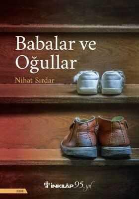 Babalar ve Oğullar - Nihat Sırdar - 1