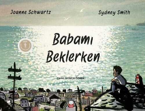 Babamı Beklerken - Joanne Schwartz - 1