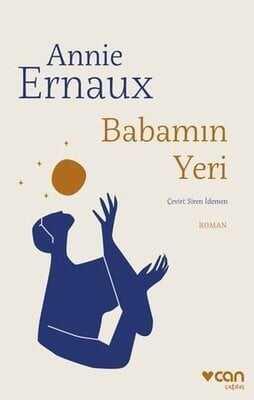 Babamın Yeri - Annie Ernaux - 1