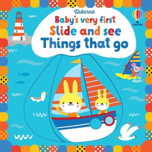 Baby's Very First Slide and See Things That Go - Fiona Watt - 1