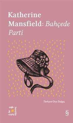 Bahçede Parti - Katherine Mansfield - 1