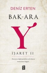 Bak-ara Y - İşaret 2 - Deniz Erten - Mona Kitap - 1