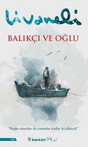 Balıkçı ve Oğlu - Zülfü Livaneli - 1