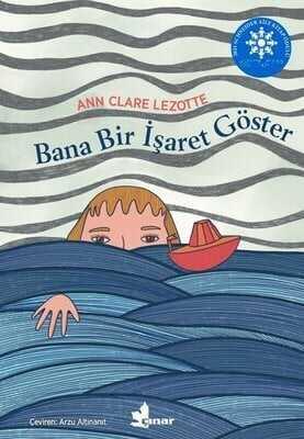 Bana Bir İşaret Göster - Ann Clare Lezotte - 1