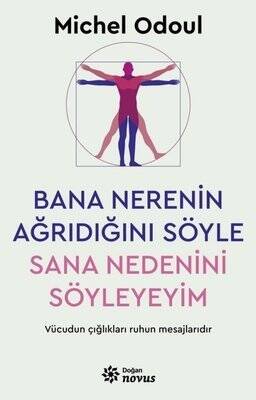 Bana Nerenin Ağrıdığını Söyle Sana Nedenini Söyleyeyim - Michel Odoul - 1