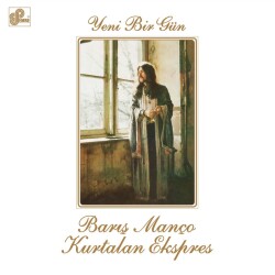 Barış Manço - Yeni Bir Gün - 1