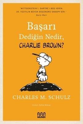 Başarı Dediğin Nedir, Charlie Brown? - Charles M. Schulz - 1