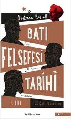 Batı Felsefesi Tarihi 1. Cilt - Bertrand Russell - 1