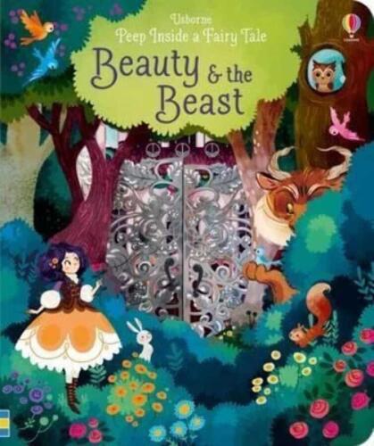 Beauty and the Beast - Peep Inside a Fairy Tale - Kolektif - Usborne - 1