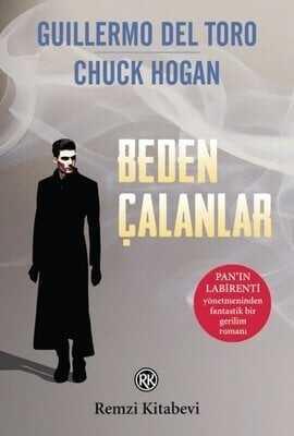 Beden Çalanlar - Guillermo del Toro, Chuck Hogan - 1