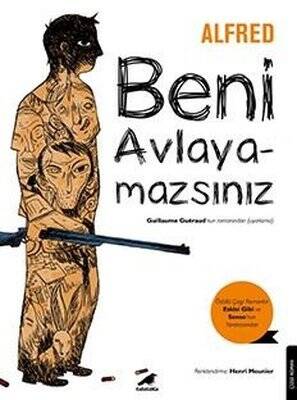 Beni Avlayamazsınız - Alfred - 1