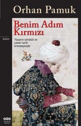 Benim Adım Kırmızı - Orhan Pamuk - Yapı Kredi Yayınları - 1