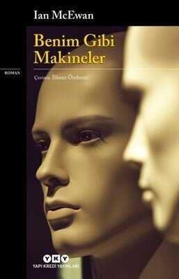 Benim Gibi Makineler - Ian McEwan - 1